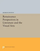 Renaissance Perspectives in Literature and the Visual Arts