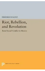 Riot, Rebellion, and Revolution