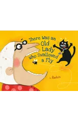 There Was An Old Lady Who Swallowed A Fly