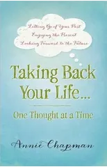 Taking Back Your Life...One Thought at a Time