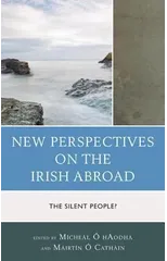 New Perspectives on the Irish Abroad