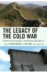 The Legacy of the Cold War