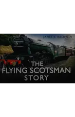 The Flying Scotsman Story