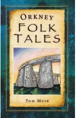 Orkney Folk Tales