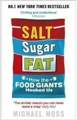 Salt, Sugar, Fat