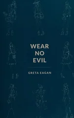 Wear No Evil