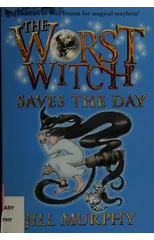 The Worst Witch Saves the Day