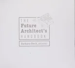 The Future Architect's Handbook