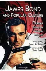 James Bond and Popular Culture
