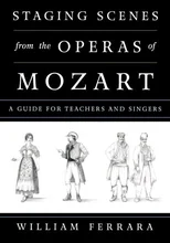 Staging Scenes from the Operas of Mozart