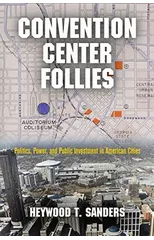 Convention Center Follies