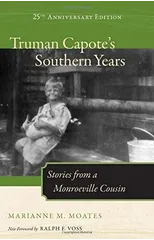Truman Capote's Southern Years