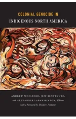 Colonial Genocide in Indigenous North America