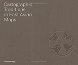 Cartographic Traditions in East Asian Maps