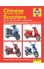 Chinese, Taiwanese & Korean Scooters 50cc, 125cc & 150cc (04-14) Haynes Repair Manual