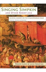 Singing Simpkin and other Bawdy Jigs