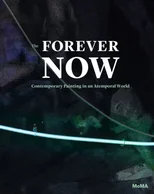 The Forever Now