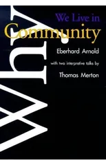 Why We Live in Community