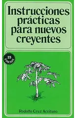 Instrucciones practicas para nuevos creyentes