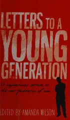 Letters to a Young Generation