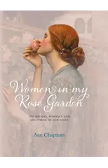 Women in My Rose Garden