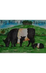 Big Bill's Beltie Bairns