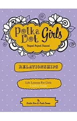 Polka Dot Girls Relationships Leaders Guide