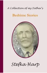 A Collection of my Father's Bedtime Stories