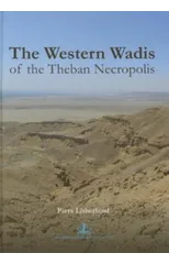 The Western Wadis of the Theban Necropolis