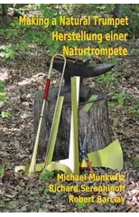 Making A Natutal Trumpet