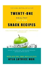 Twenty-One "Healthy" Ice Pop Snack Recipes
