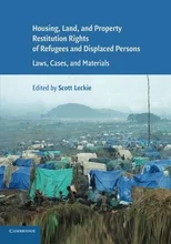 Housing and Property Restitution Rights of Refugees and Displaced Persons