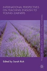 International Perspectives on Teaching English to Young Learners (2014)