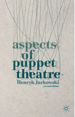 Aspects of Puppet Theatre
