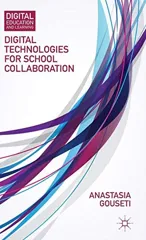 Digital Technologies for School Collaboration (2014)