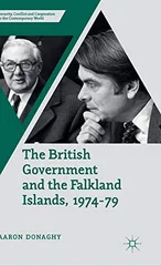 The British Government and the Falkland Islands, 1974-79