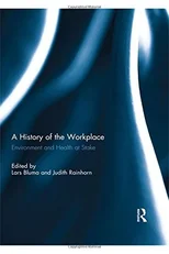 A History of the Workplace