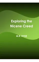Exploring the Nicene Creed