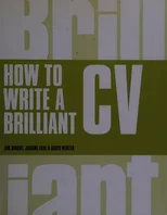 How to Write a Brilliant CV