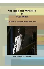 Crossing The Minefield Of Your Mind