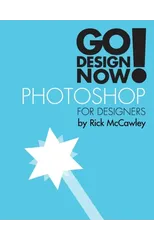 Go Design Now! Photoshop for Designers
