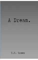 A Dream.
