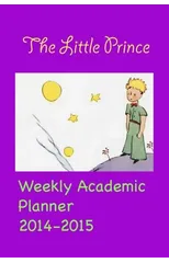 The Little Prince. Weekly Academic Planner