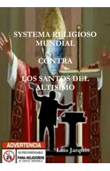 Systema Religioso Mundial Contra Los Santos del Altisimo