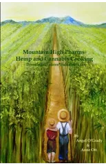 Mountain High Pharms Hemp and Cannabis *Dressings*Sauces*Salads & Sides