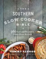 The Southern Slow Cooker Bible
