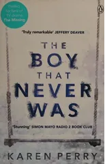 The Boy That Never Was