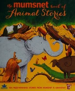 The Mumsnet Book of Animal Stories