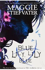 Blue Lily, Lily Blue