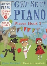 Get Set! Piano Pieces Book 2